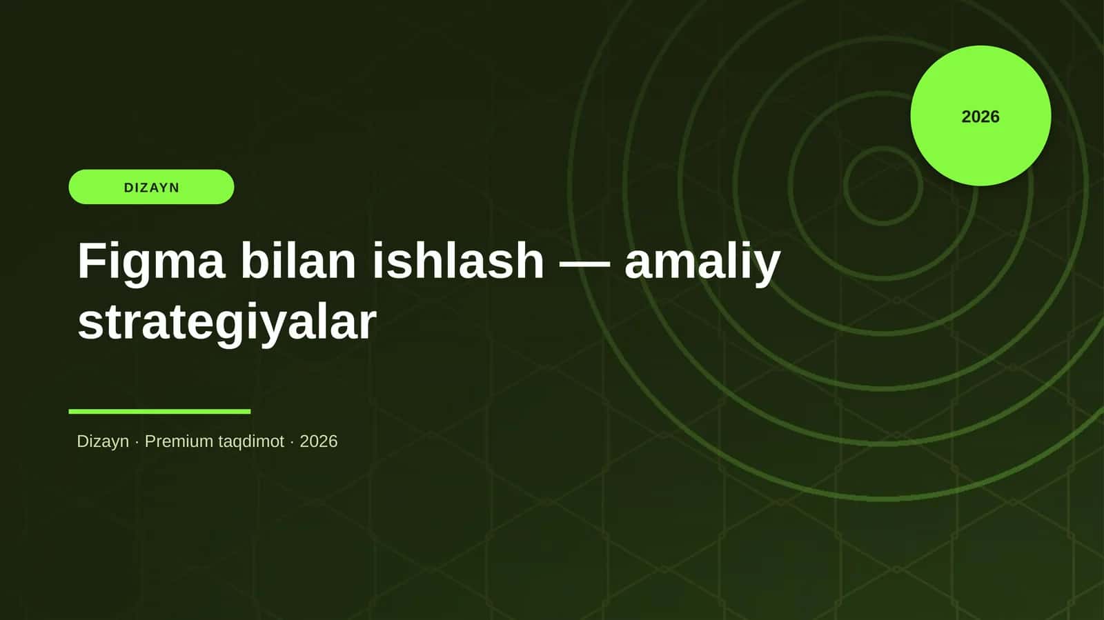 Figma bilan ishlash — amaliy strategiyalar