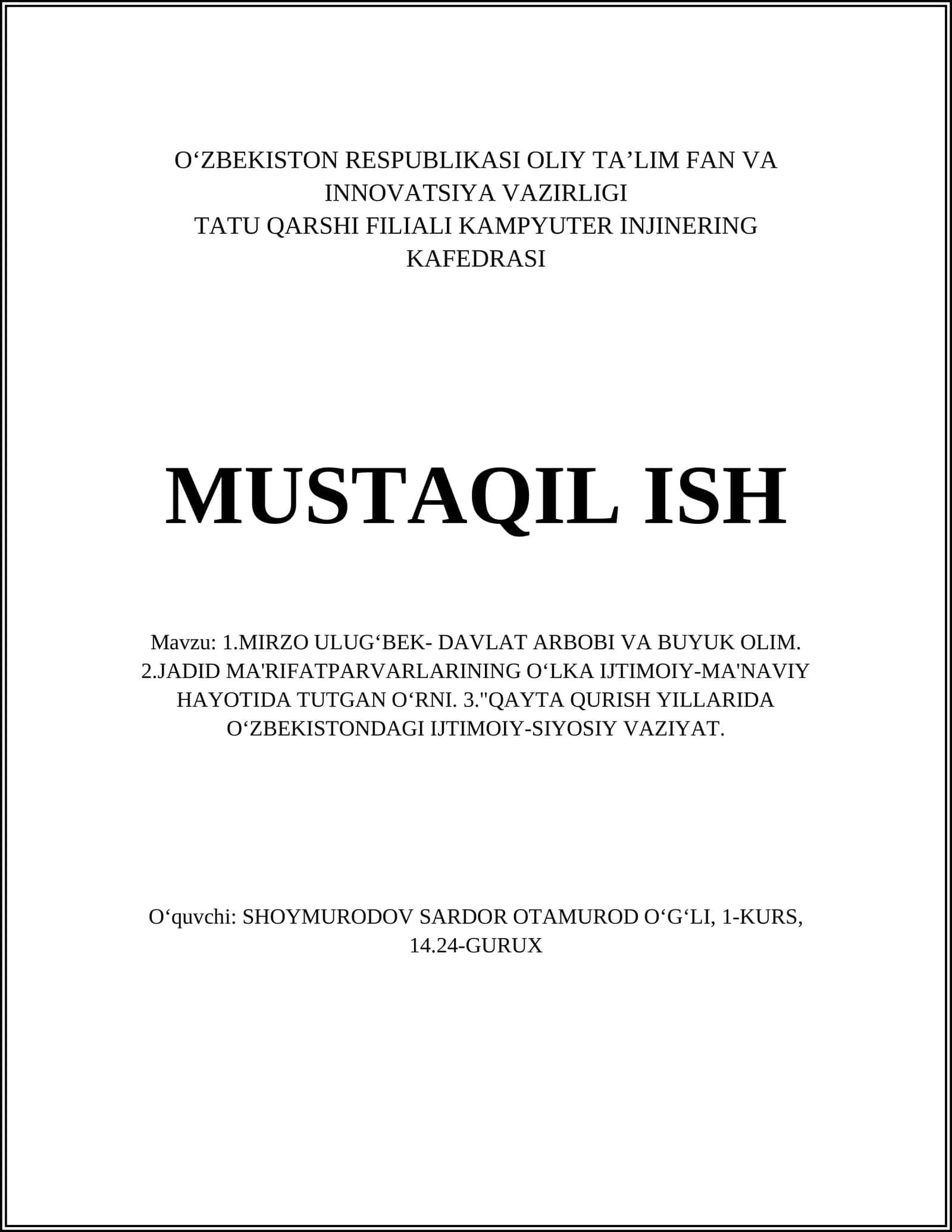 MIRZO ULUGʻBEK- DAVLAT ARBOBI VA BUYUK OLIM