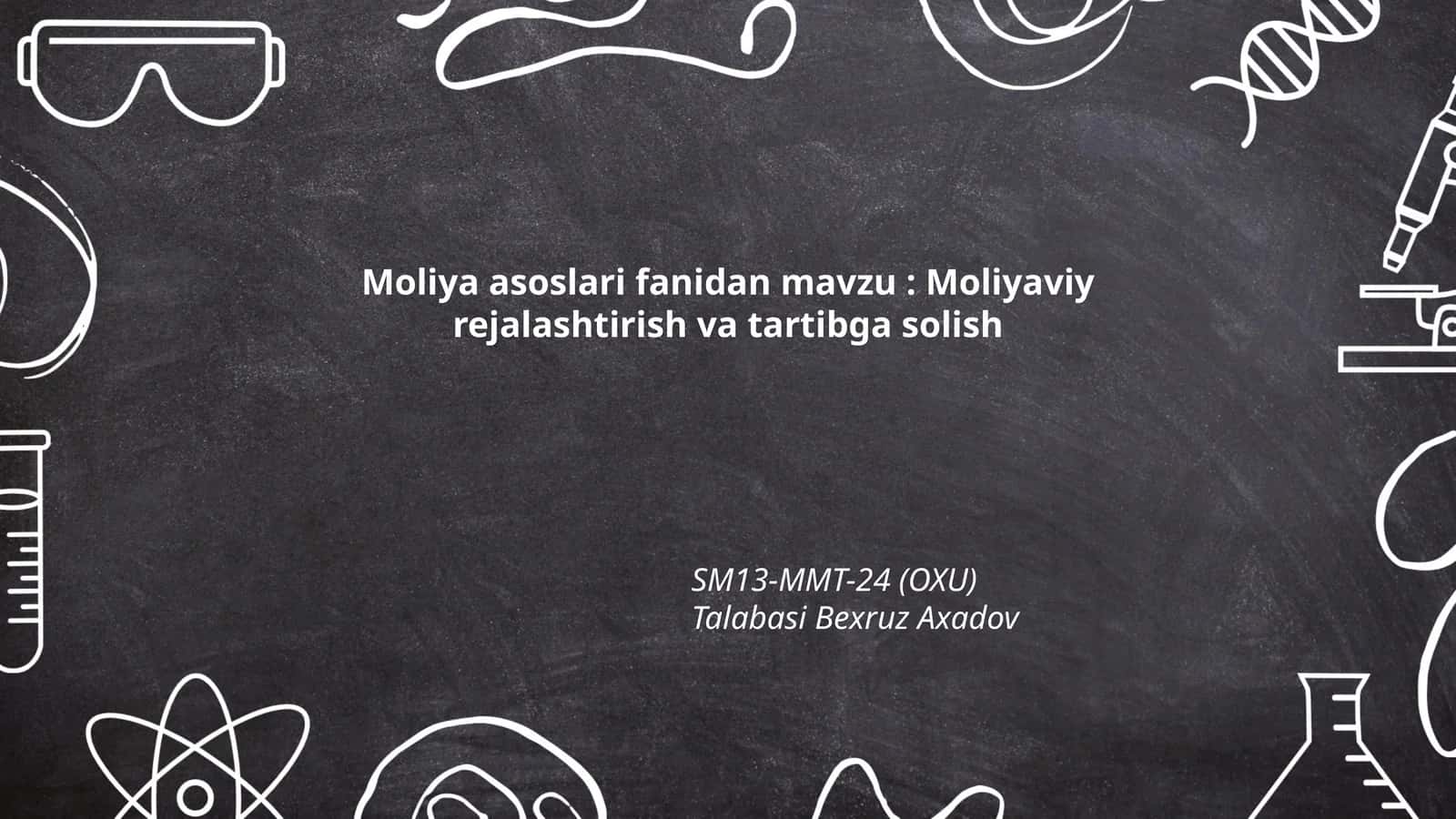 Moliyaviy rejalashtirish va tartibga solish
