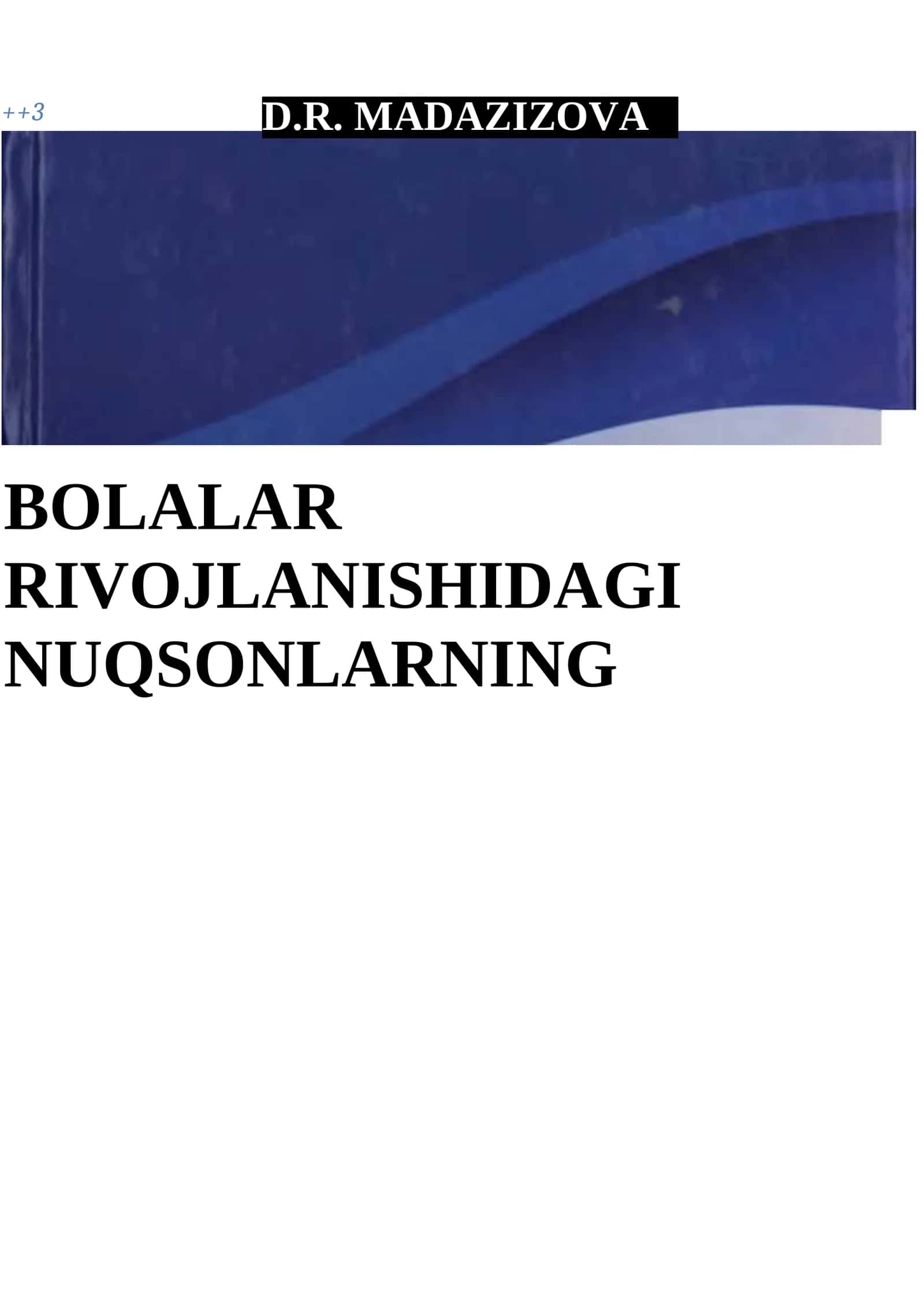 Bolalar rivojlanishiagi nuqsonlarning klinik asoslari