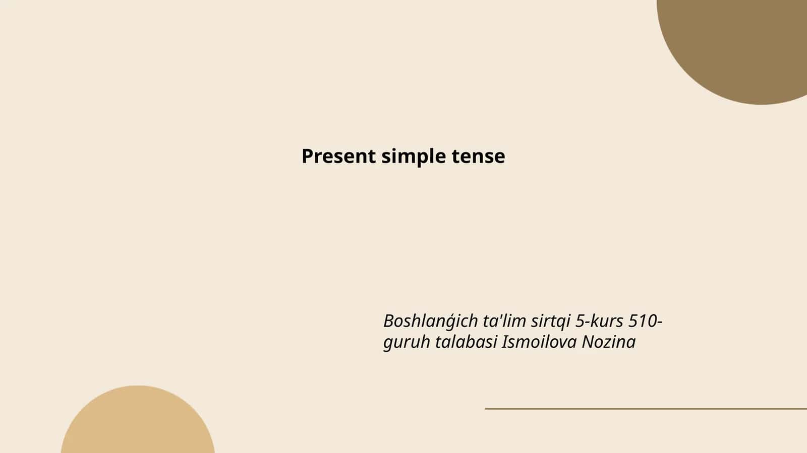 Present simple tense