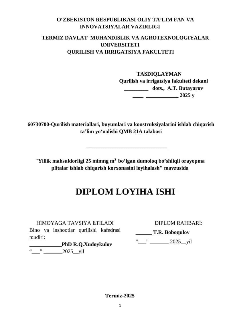 Yillik mahsuldorligi 25 mimng m3 bo’lgan dumoloq bo’shliqli orayopma plitalar ishlab chiqarish korxonasini loyihalash