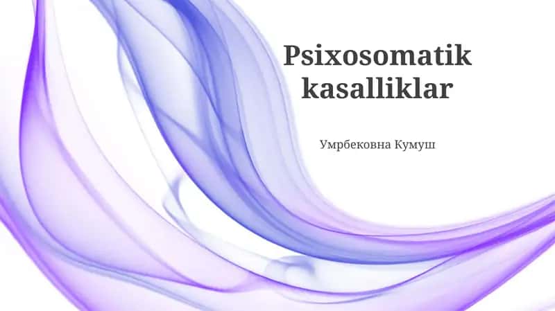 Psixosomatik kasalliklar