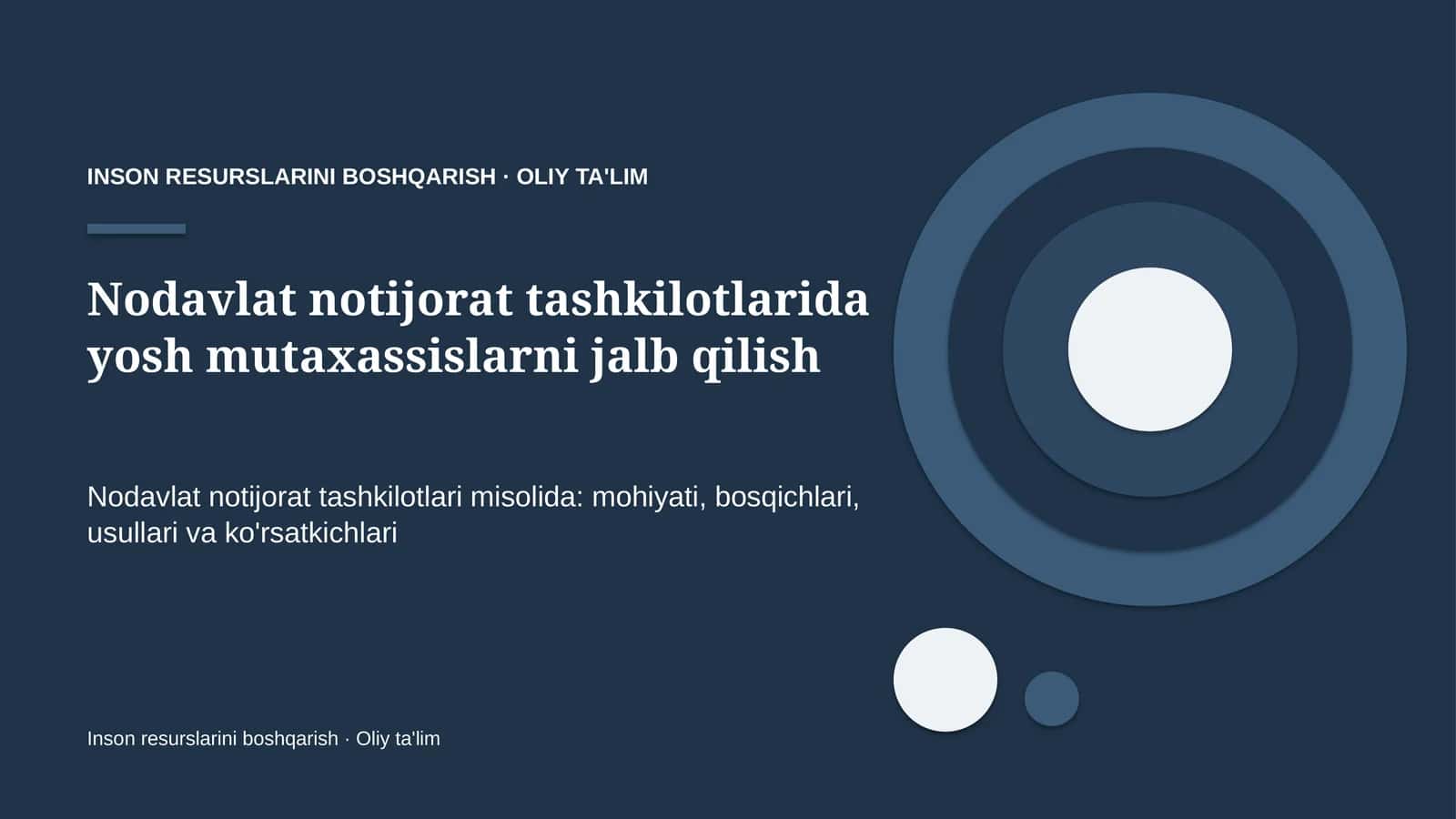 nodavlat notijorat tashkilotlarida yosh mutaxassislarni jalb qilish 8126