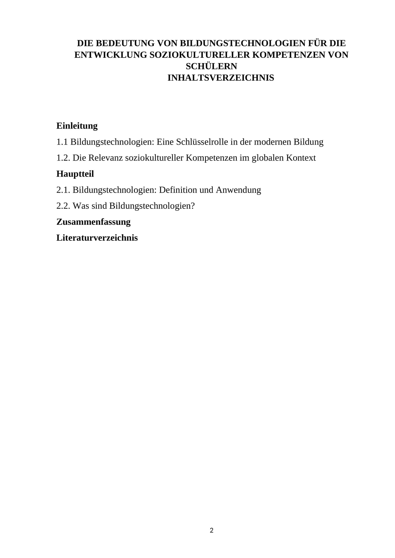 DIE BEDEUTUNG VON BILDUNGSTECHNOLOGIEN FÜR DIE ENTWICKLUNG SOZIOKULTURELLER KOMPETENZEN VON SCHÜLERN