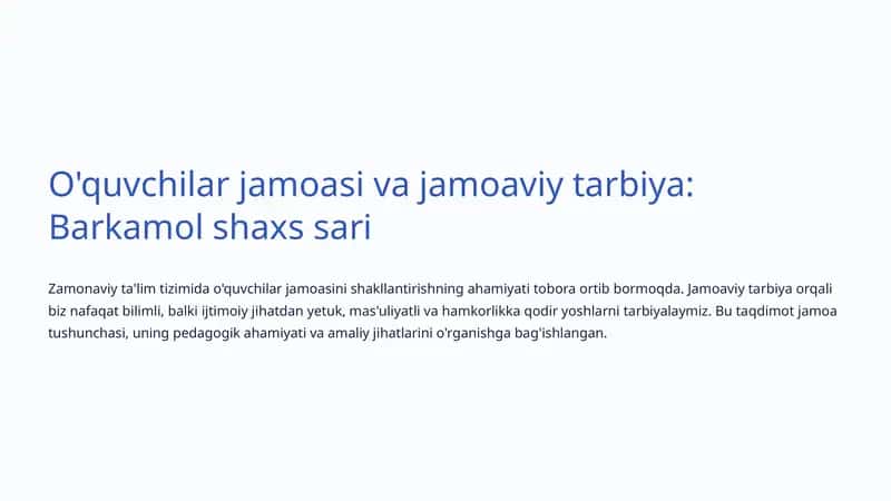 O'quvchilar jamoasi va jamoaviy tarbiya: Barkamol shaxs sari