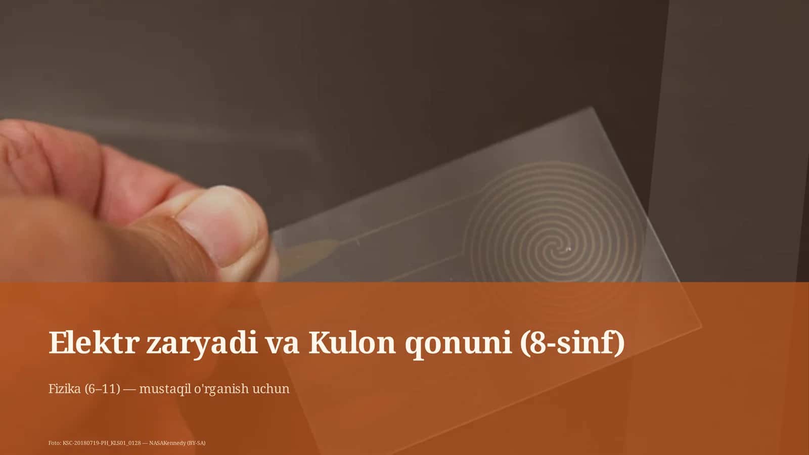 Elektr zaryadi va Kulon qonuni (8-sinf)