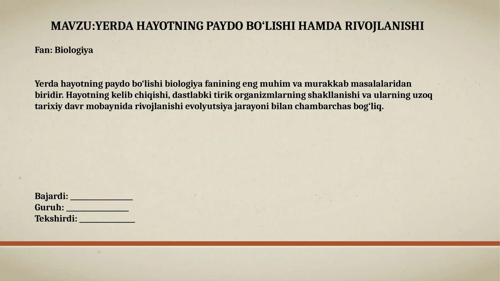 YERDA HAYOTNING PAYDO BO‘LISHI HAMDA RIVOJLANISHI