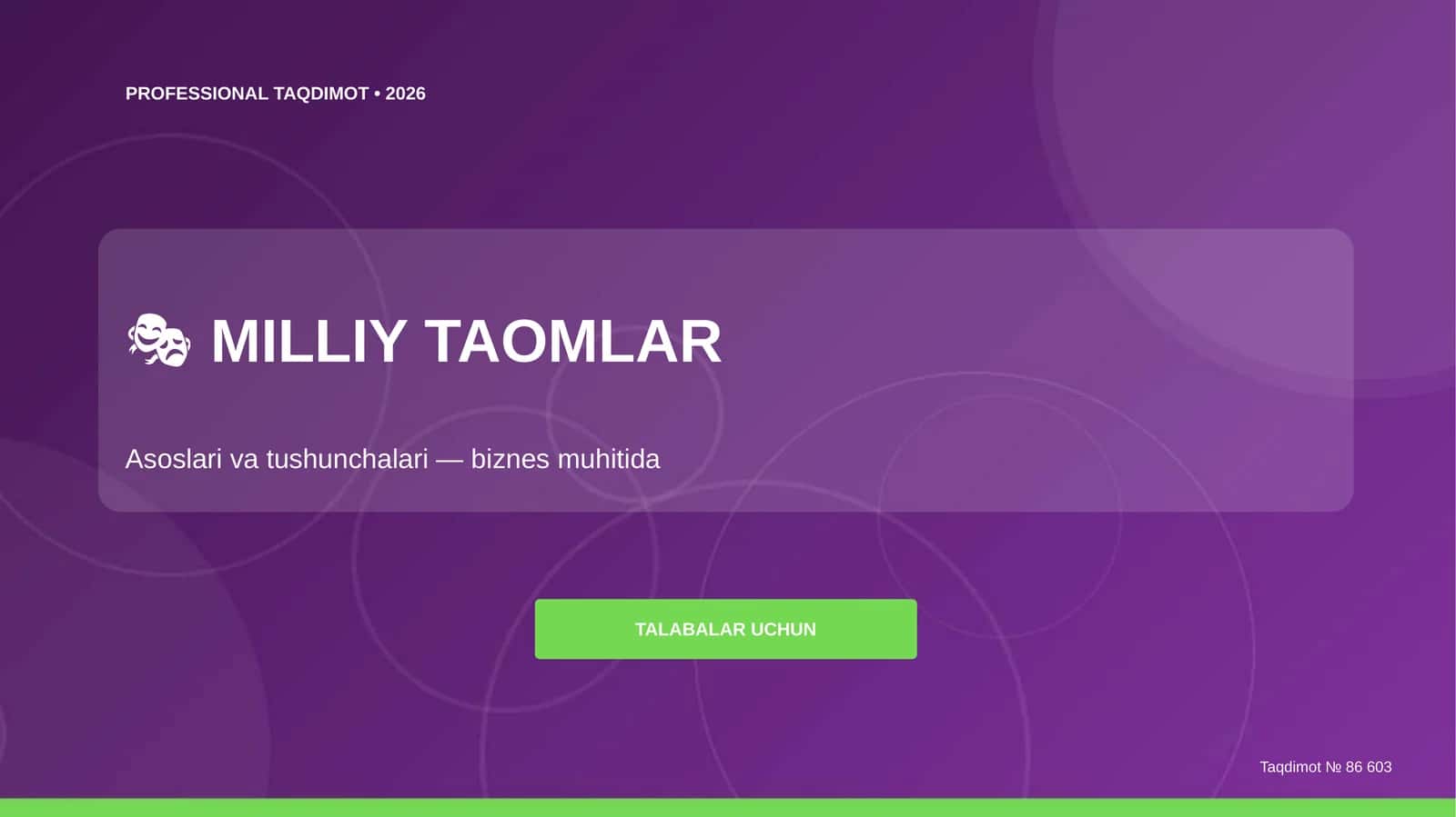 Milliy taomlar: asoslari va tushunchalari