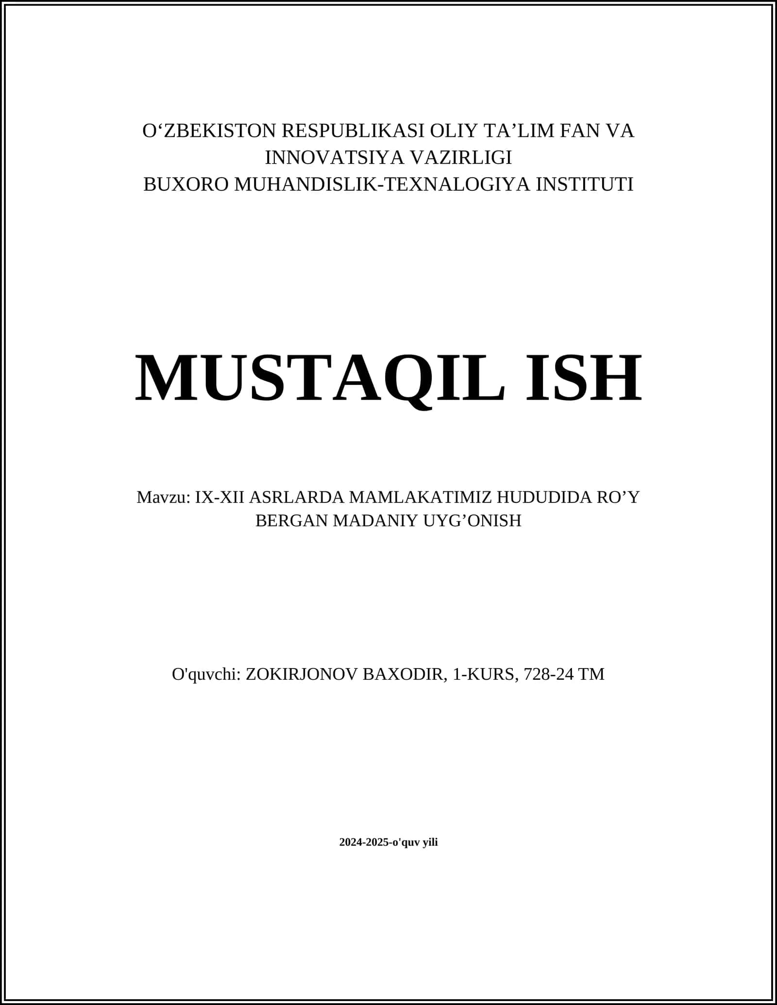 IX-XII ASRLARDA MAMLAKATIMIZ HUDUDIDA RO’Y BERGAN MADANIY UYG’ONISH