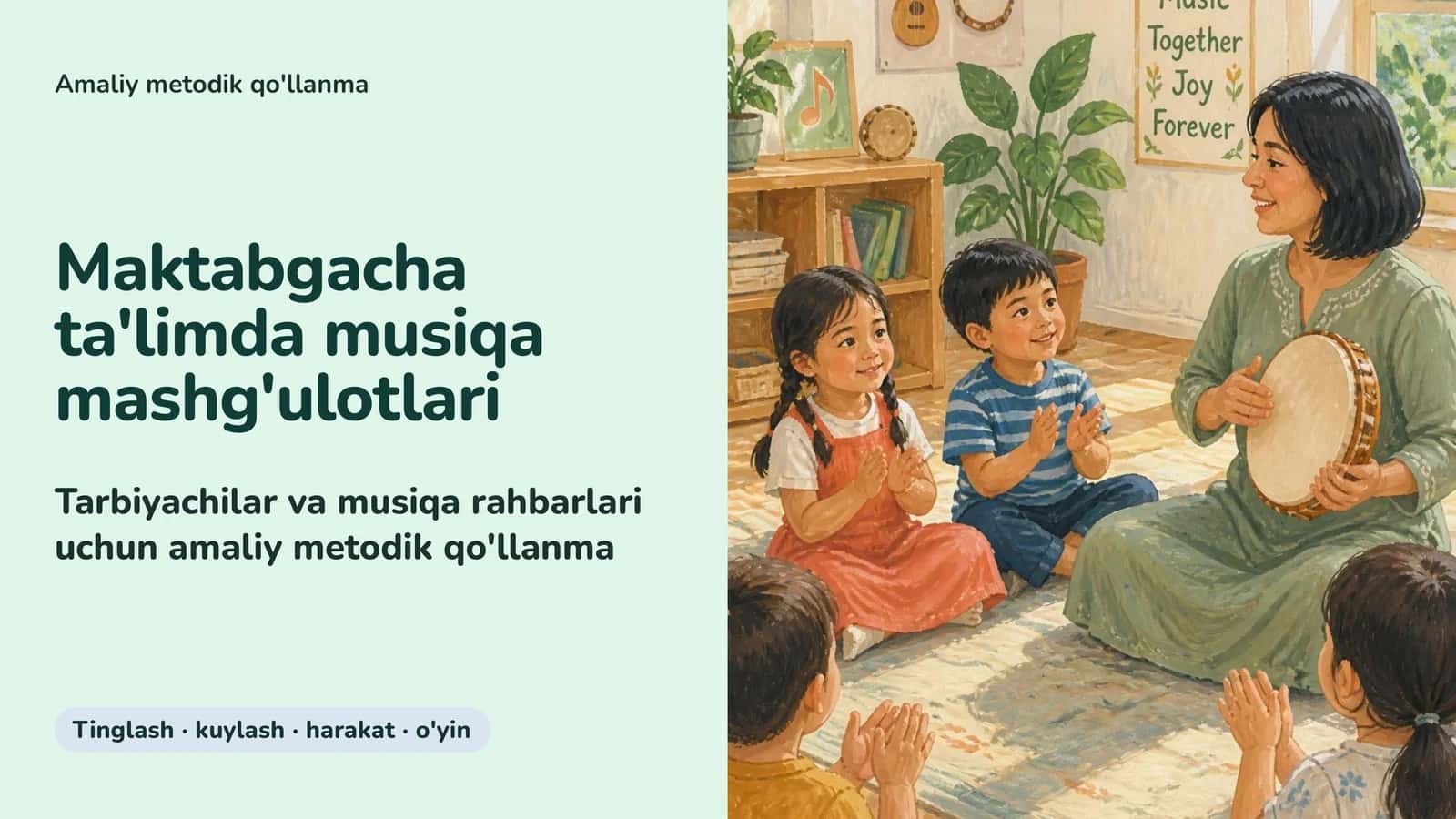 Maktabgacha ta'limda musiqa mashg'ulotlari Amaliy metodik qo'llanma