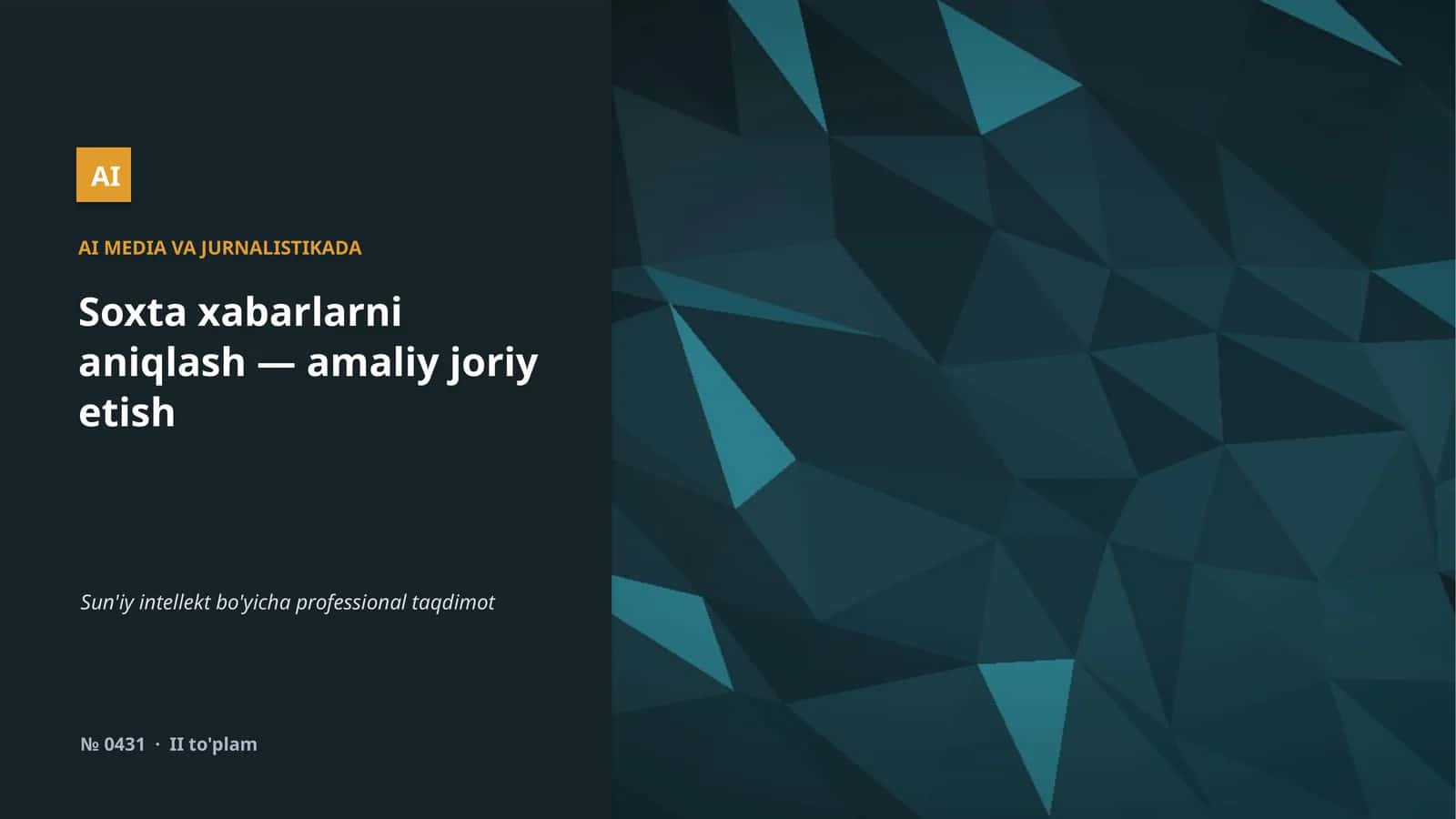 AI MEDIA VA JURNALISTIKADA