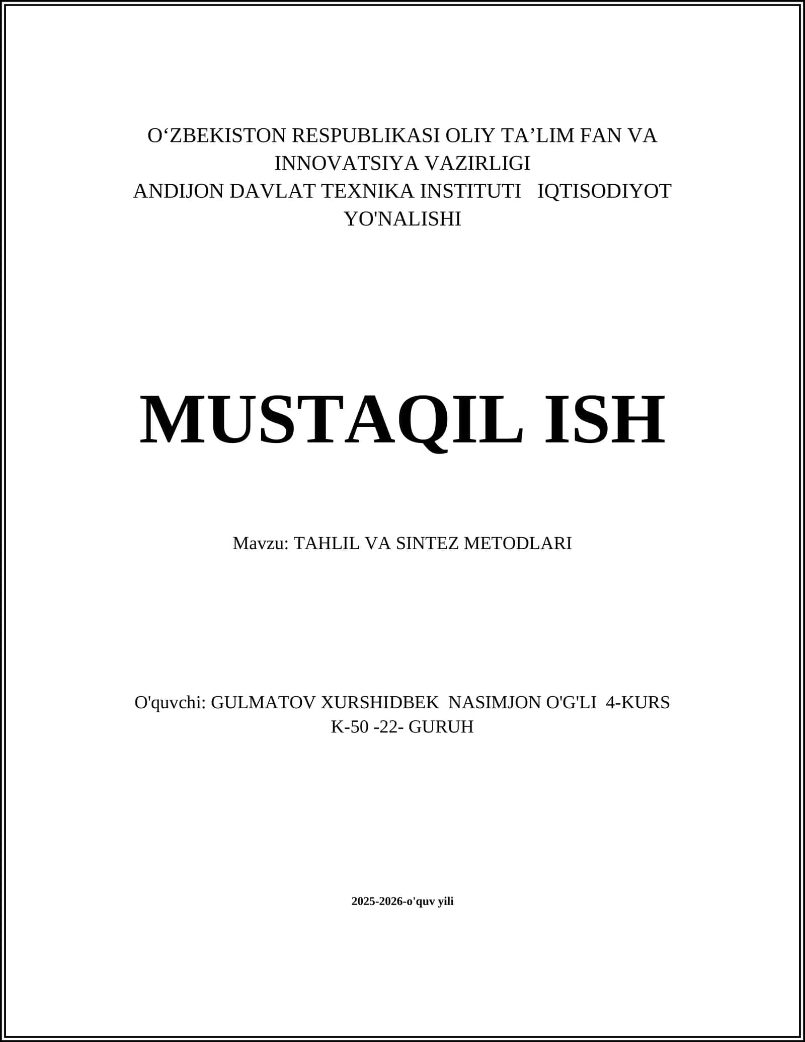 TAHLIL VA SINTEZ METODLARI
