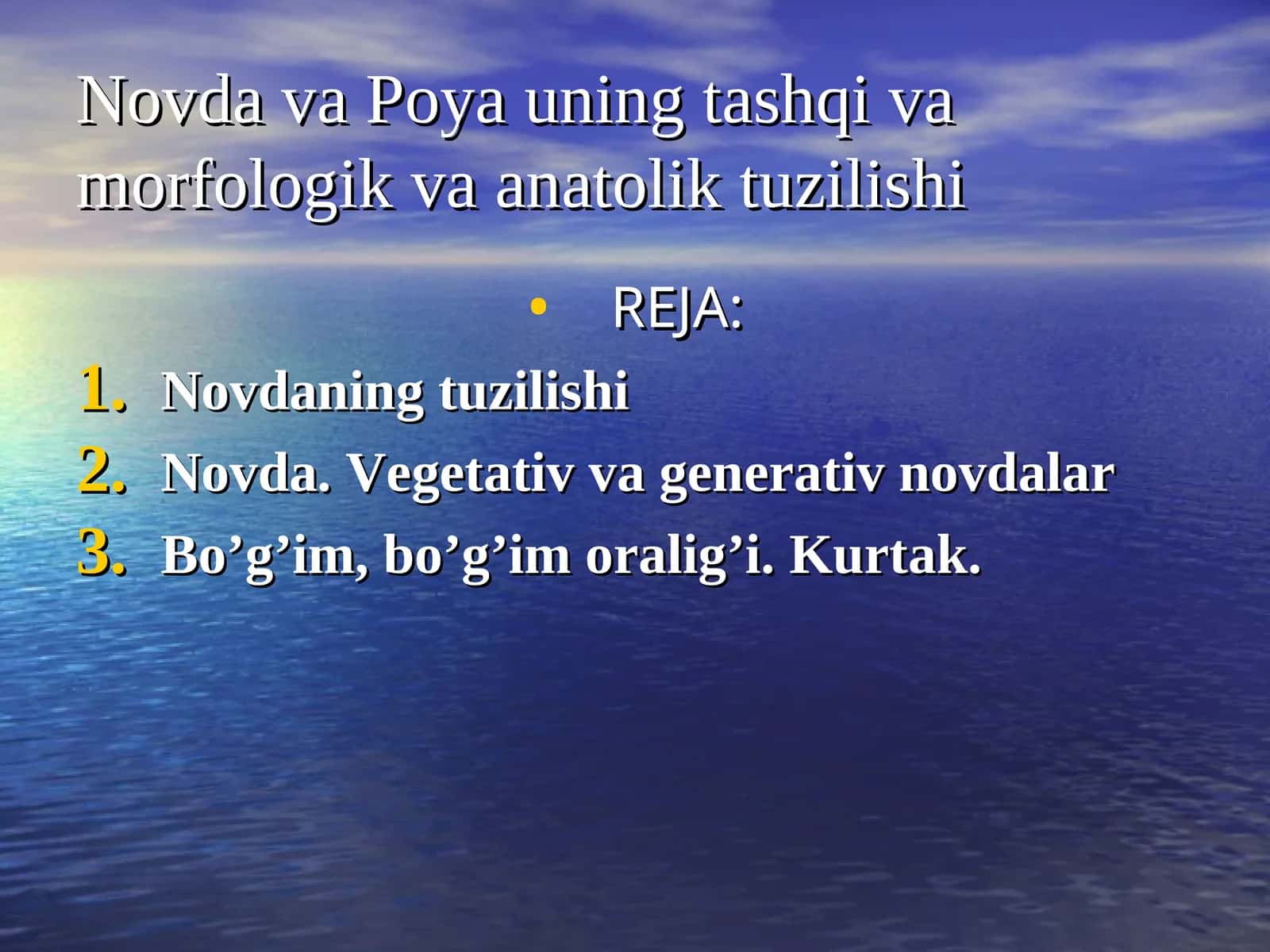 Novda va Poya uning tashqi va morfologik va anatolik tuzilishi