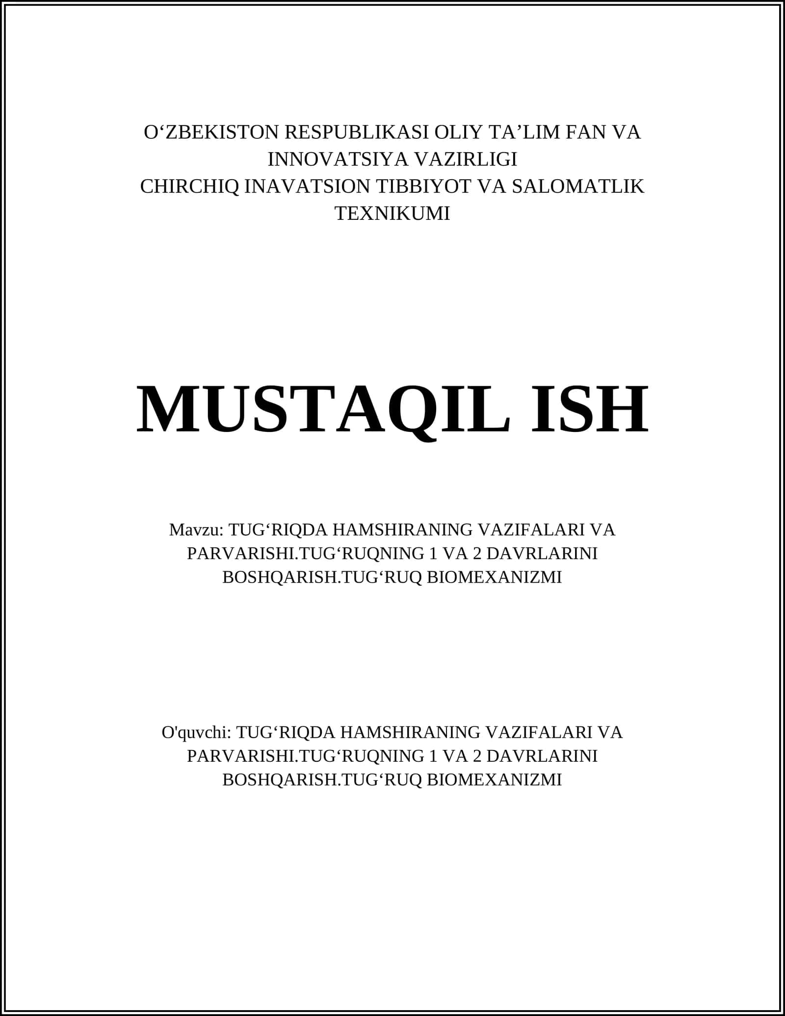 TUG‘RIQDA HAMSHIRANING VAZIFALARI VA PARVARISHI.TUG‘RUQNING 1 VA 2 DAVRLARINI BOSHQARISH.TUG‘RUQ BIOMEXANIZMI