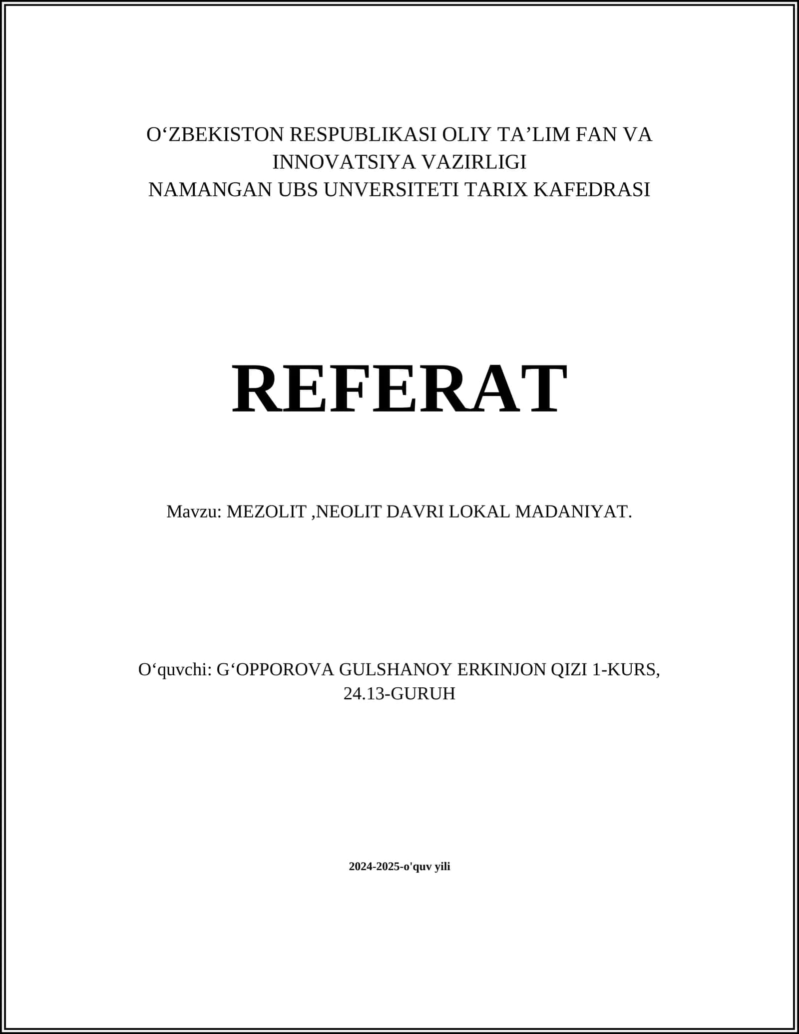 MEZOLIT, NEOLIT DAVRI LOKAL MADANIYAT