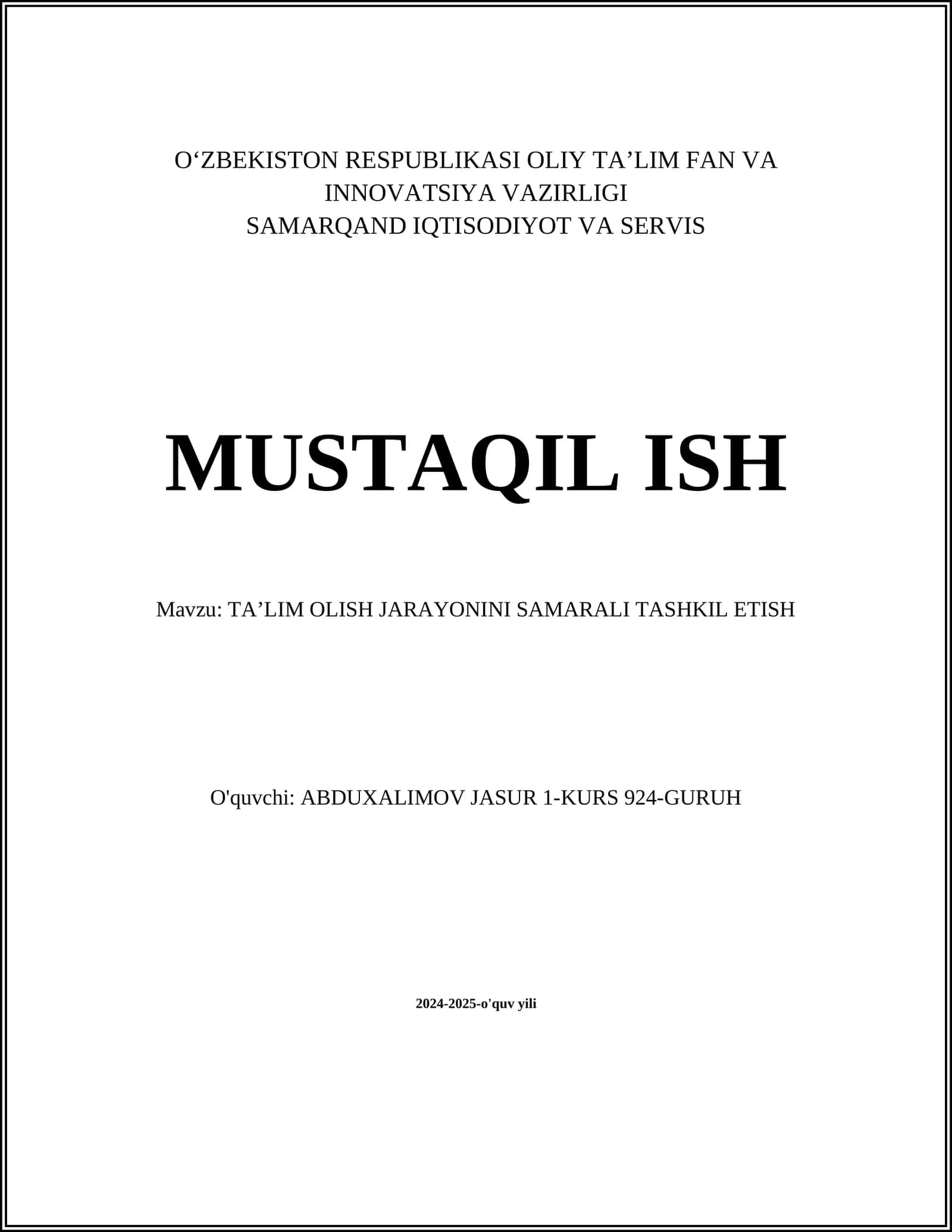 TA’LIM OLISH JARAYONINI SAMARALI TASHKIL ETISH