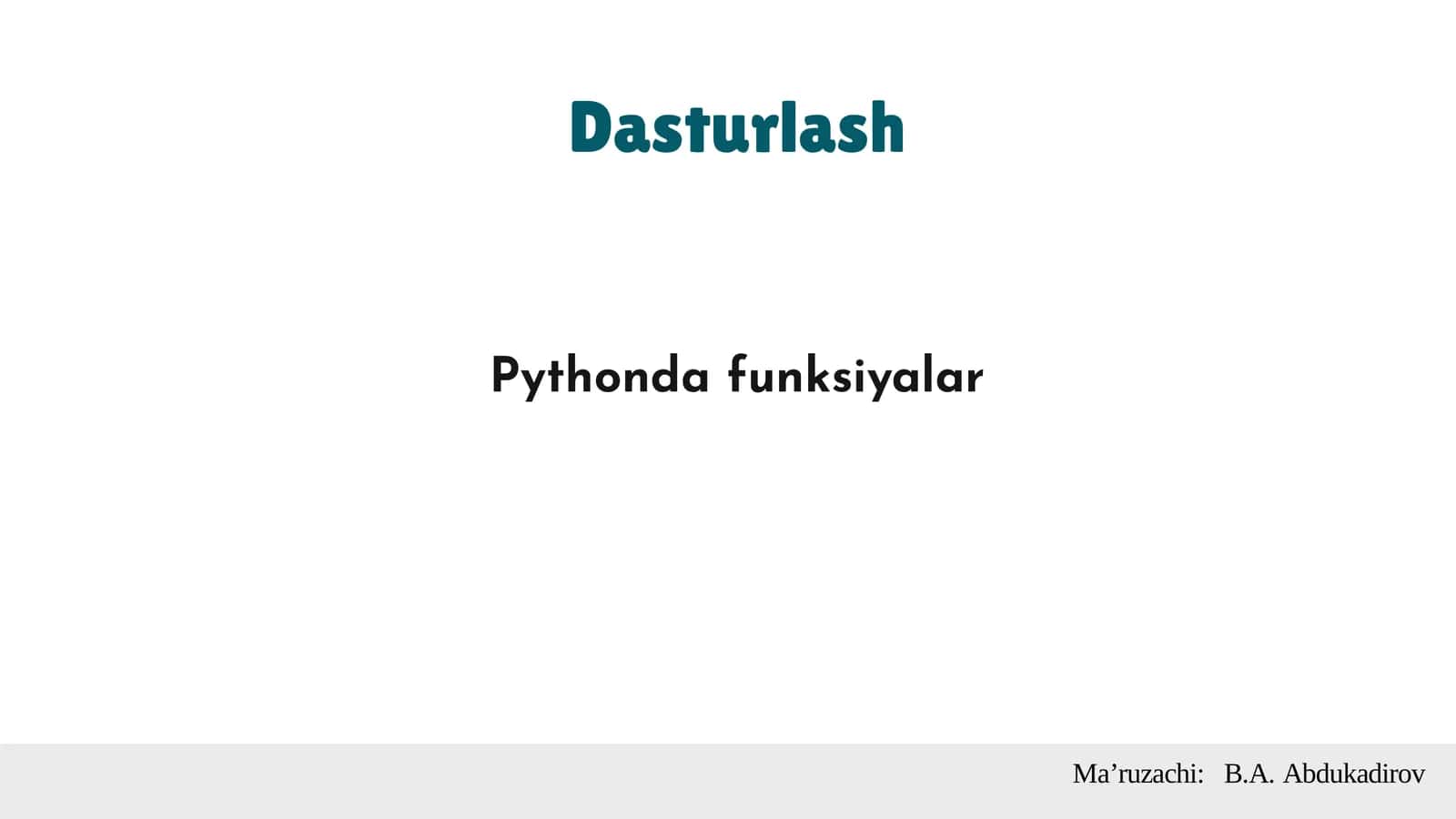 Pythonda funksiyalar