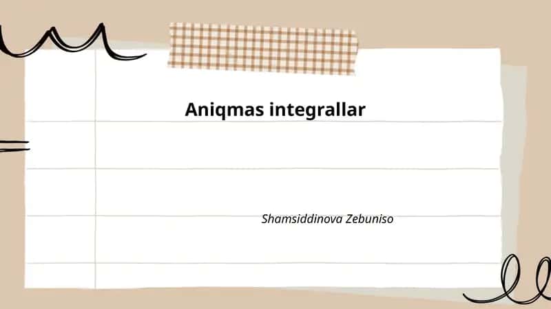 Aniqmas integrallar