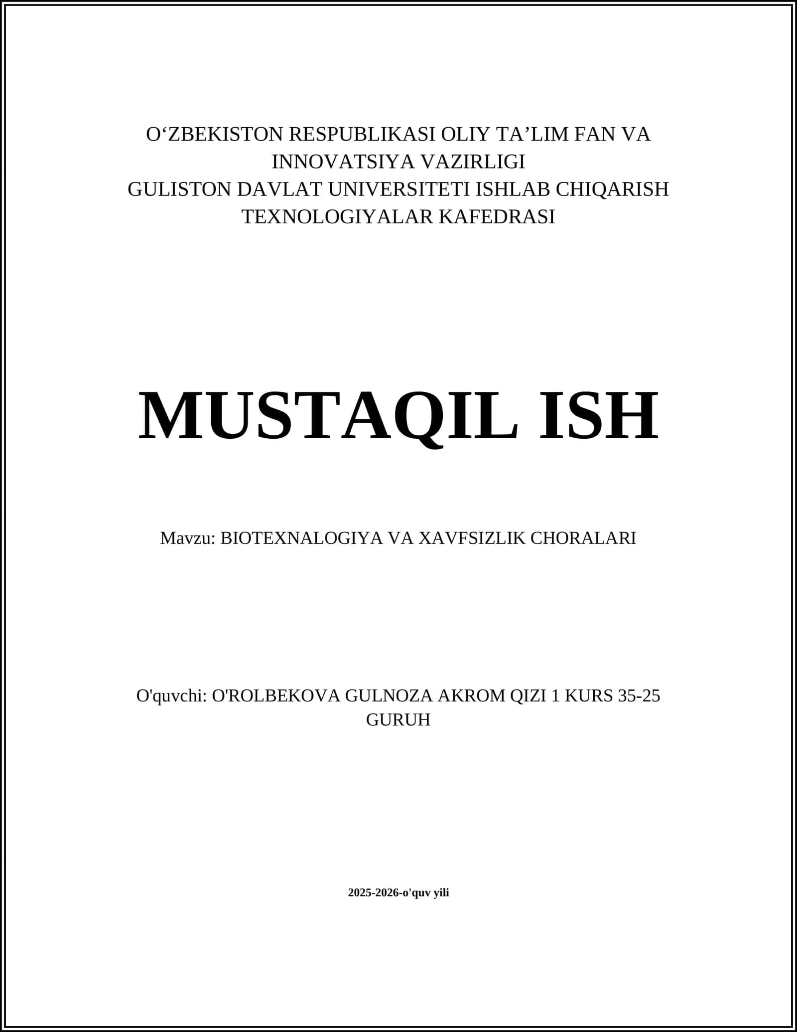 BIOTEXNALOGIYA VA XAVFSIZLIK CHORALARI