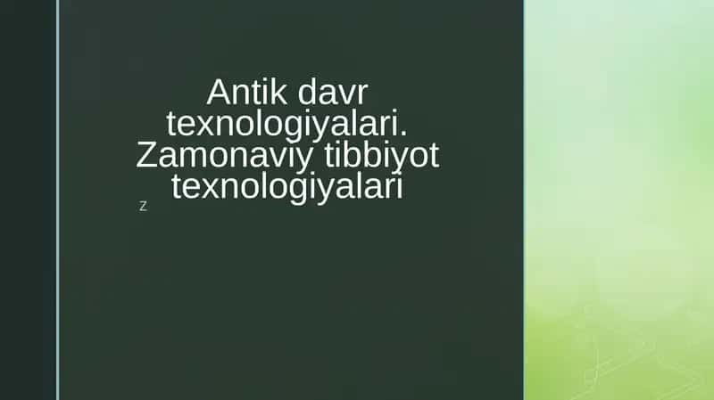 Antik davr texnologiyalari