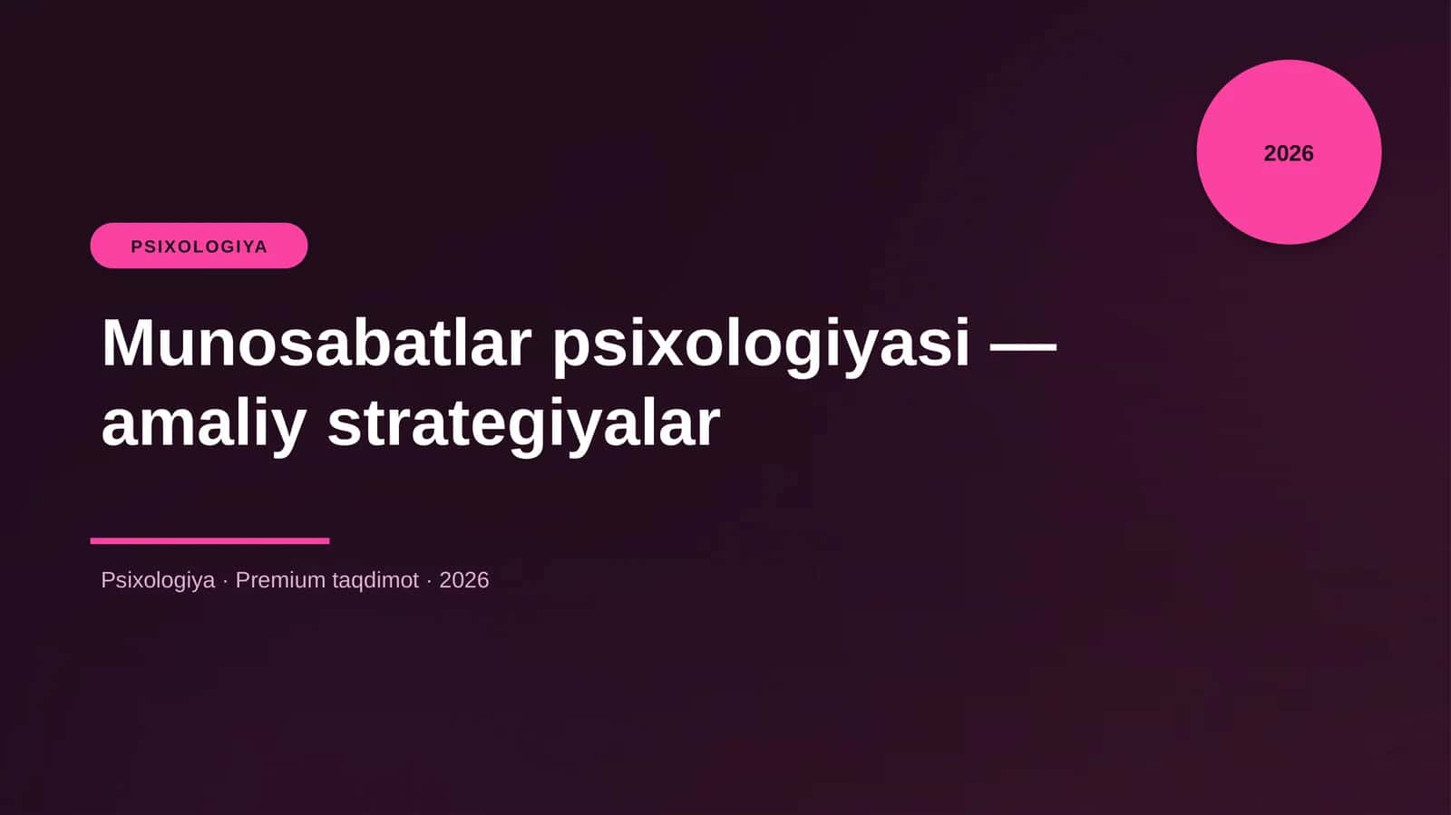 Munosabatlar psixologiyasi — amaliy strategiyalar