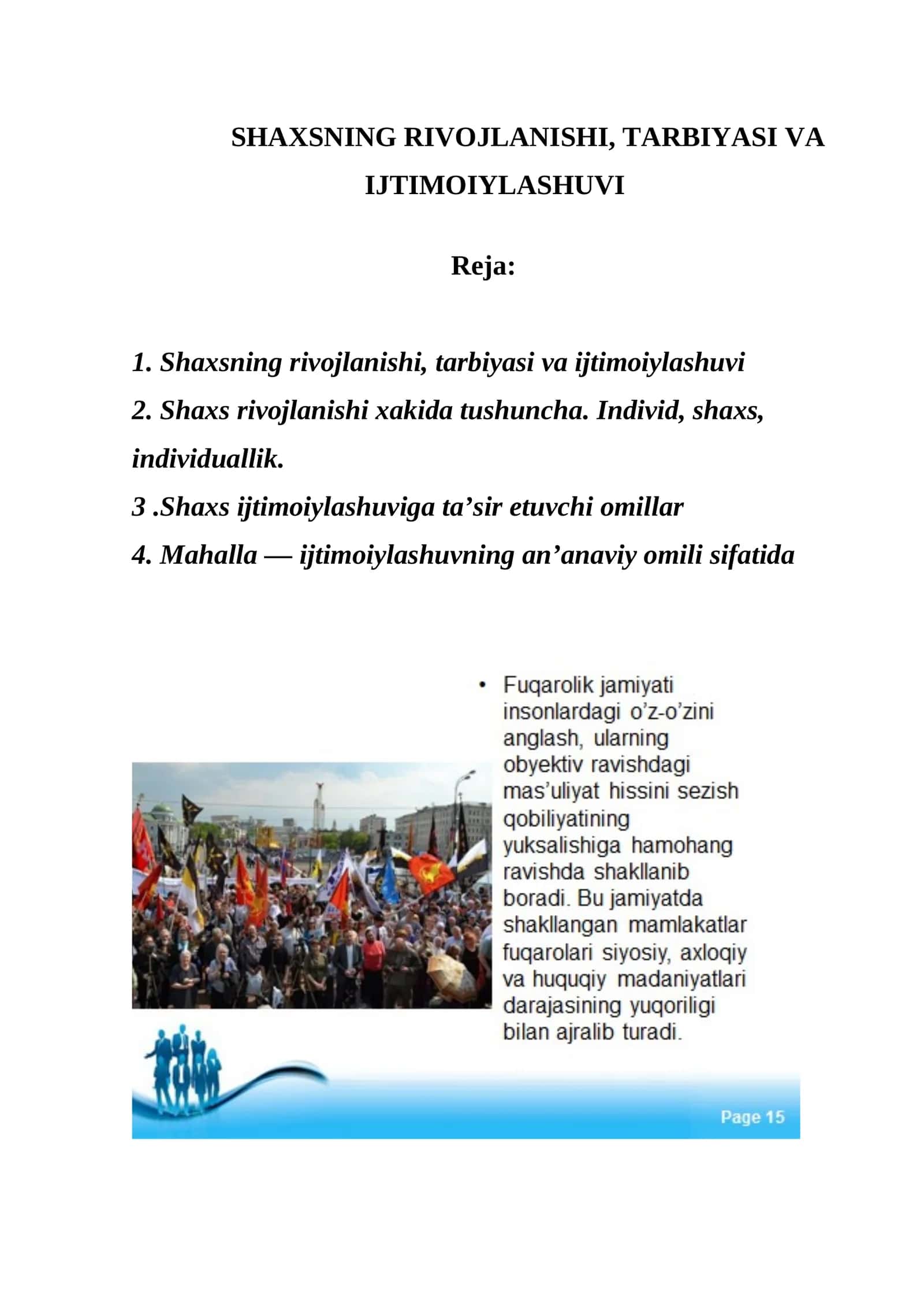 SHAXSNING RIVOJLANISHI, TARBIYASI VA IJTIMOIYLASHUVI