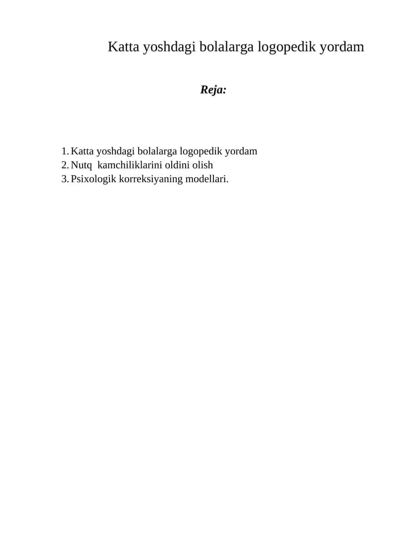 Katta yoshdagi bolalarga logopedik yordam