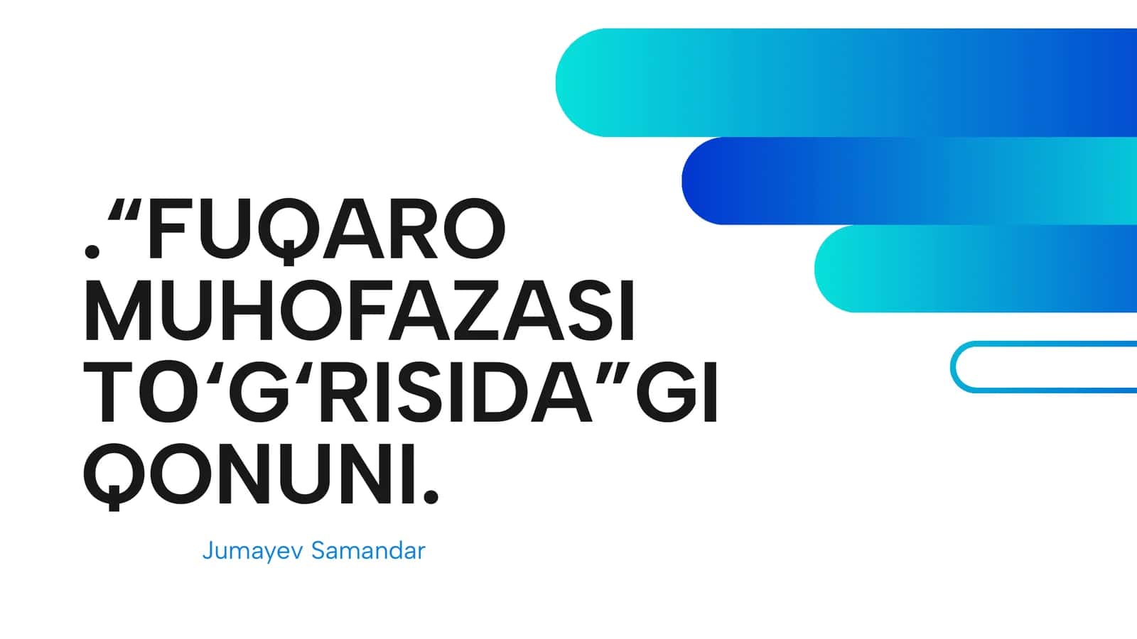FUQARO MUHOFAZASI TО'G'RISIDA GI QONUNI
