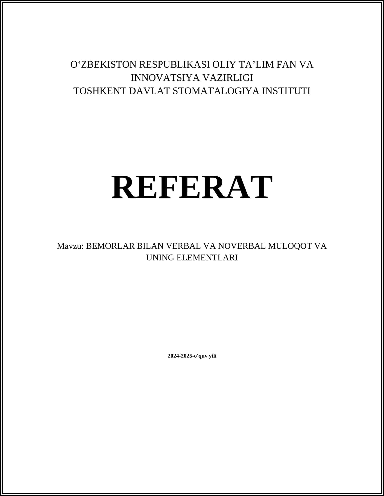 BEMORLAR BILAN VERBAL VA NOVERBAL MULOQOT VA UNING ELEMENTLARI