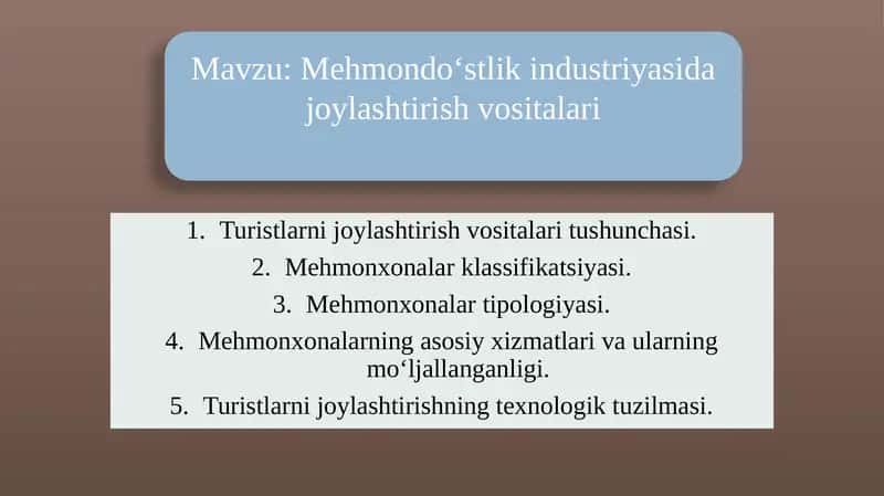 Mehmondo‘stlik industriyasida joylashtirish vositalari