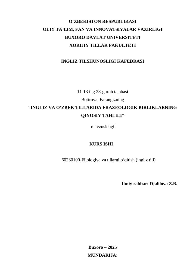 INGLIZ VA O‘ZBEK TILLARIDA FRAZEOLOGIK BIRLIKLARNING QIYOSIY TAHLILI