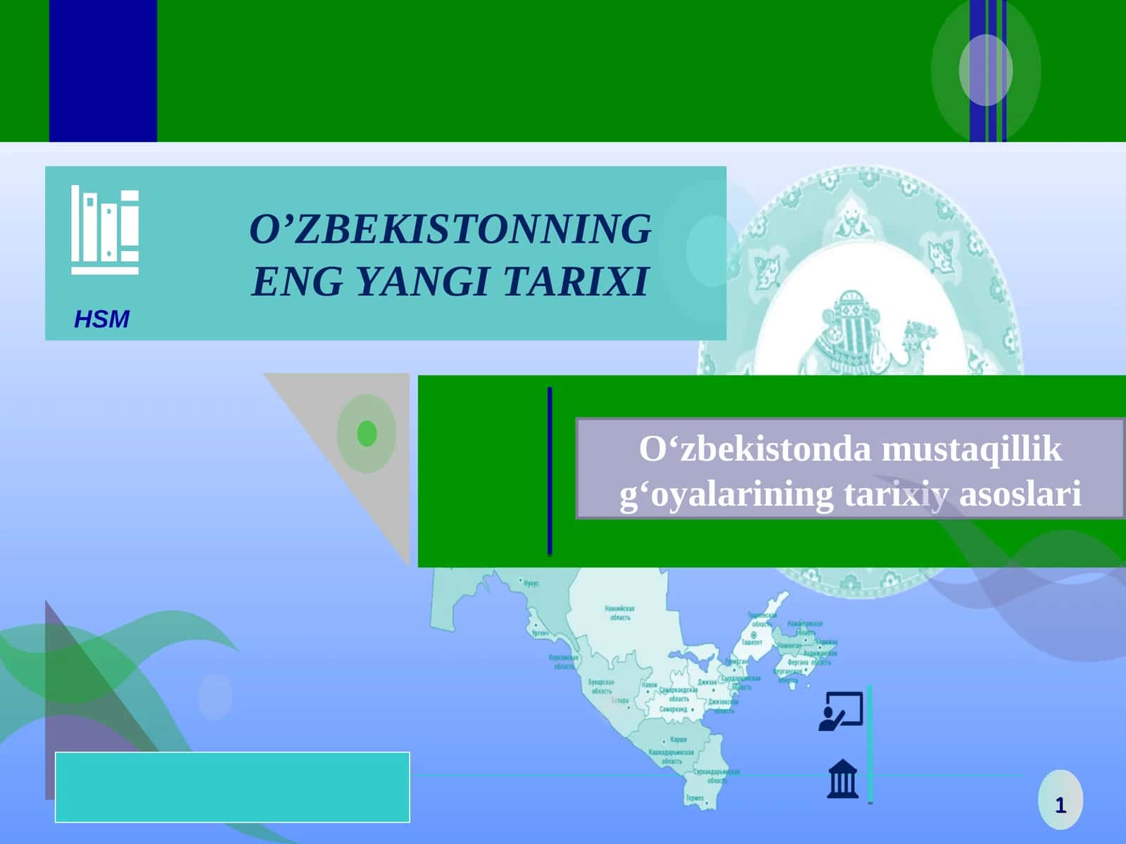 O‘zbekistonda mustaqillik g‘oyalarining tarixiy asoslari