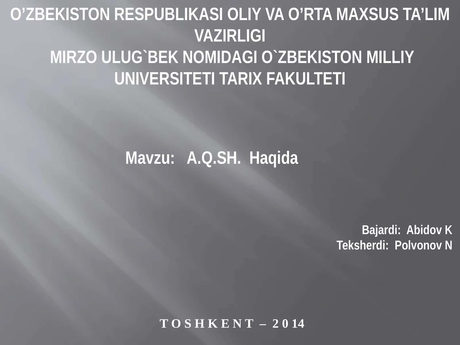 A.Q.SH.Haqida