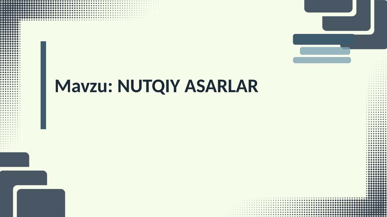 NUTQIY ASARLAR