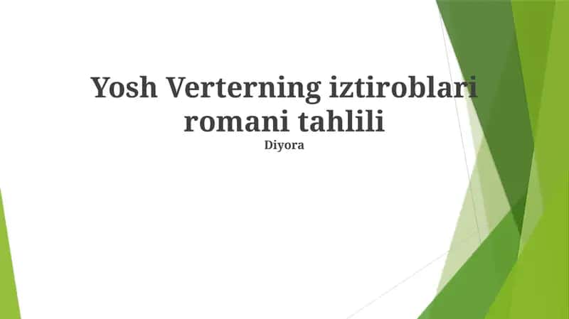 Yosh Verterning iztiroblari romani tahlili