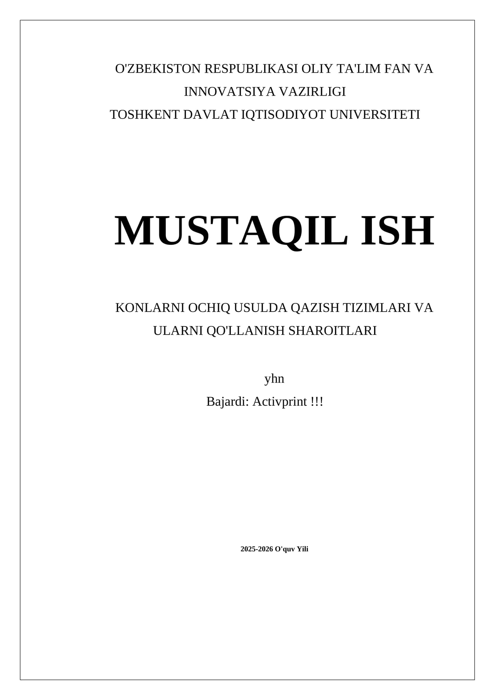 KONLARNI OCHIQ USULDA QAZISH TIZIMLARI VA ULARNI QO'LLANISH SHAROITLARI