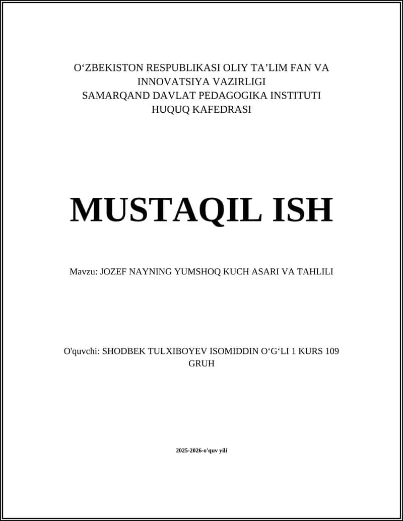 JOZEF NAYNING YUMSHOQ KUCH ASARI VA TAHLILI