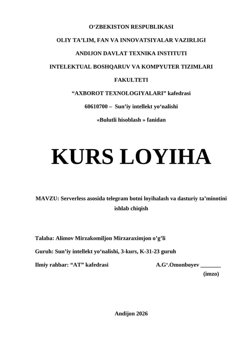 Serverless asosida telegram botni loyihalash va dasturiy ta’minotini ishlab chiqish