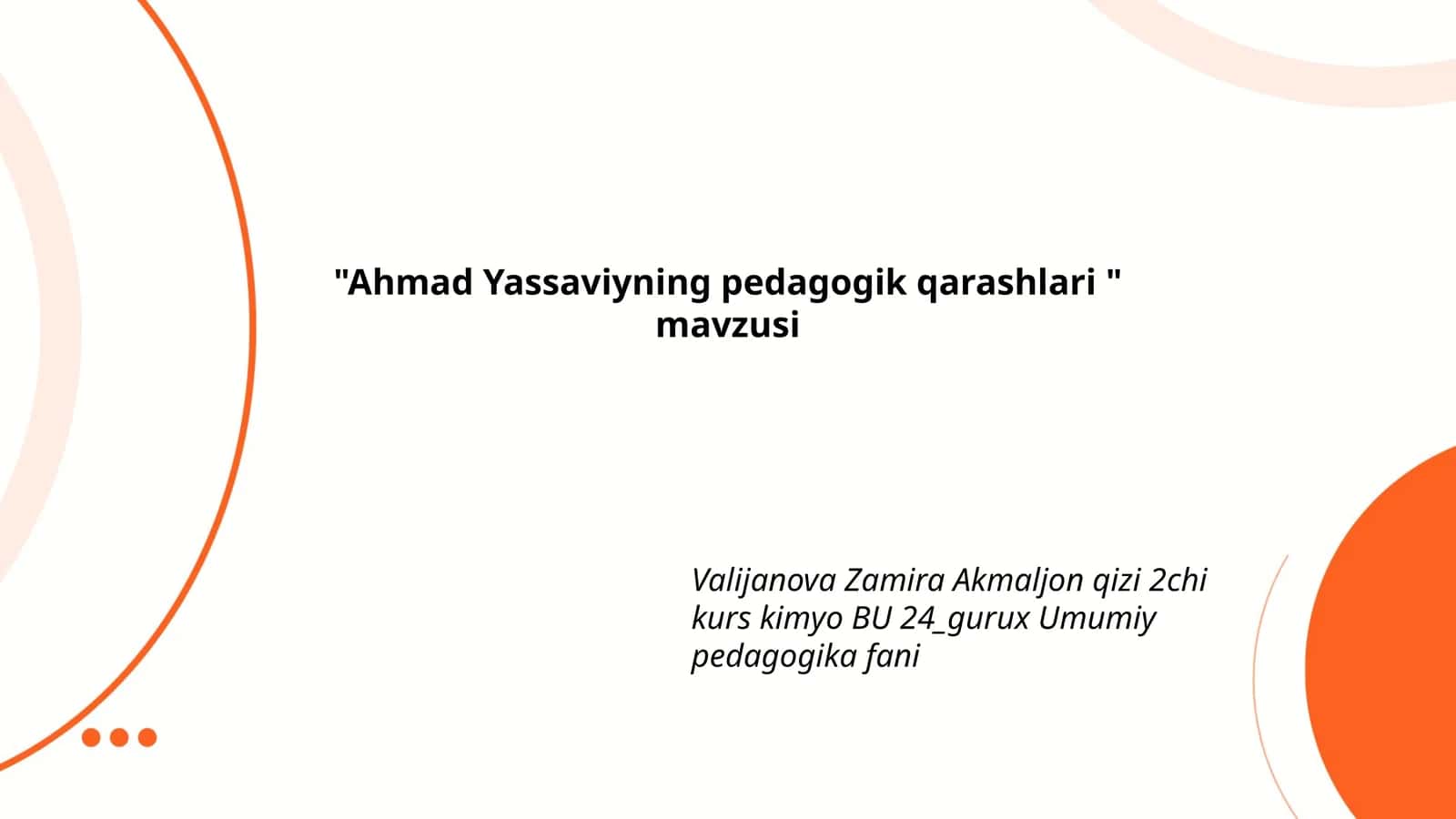 Ahmad Yassaviyning pedagogik qarashlari