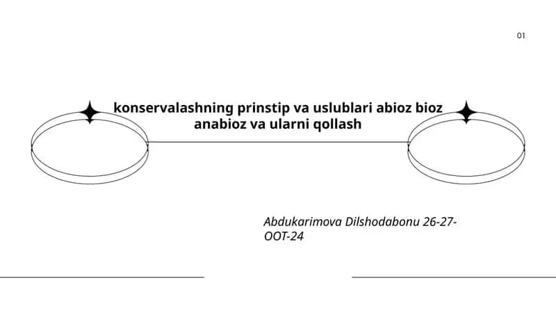Konservalashning prinstip va uslublari