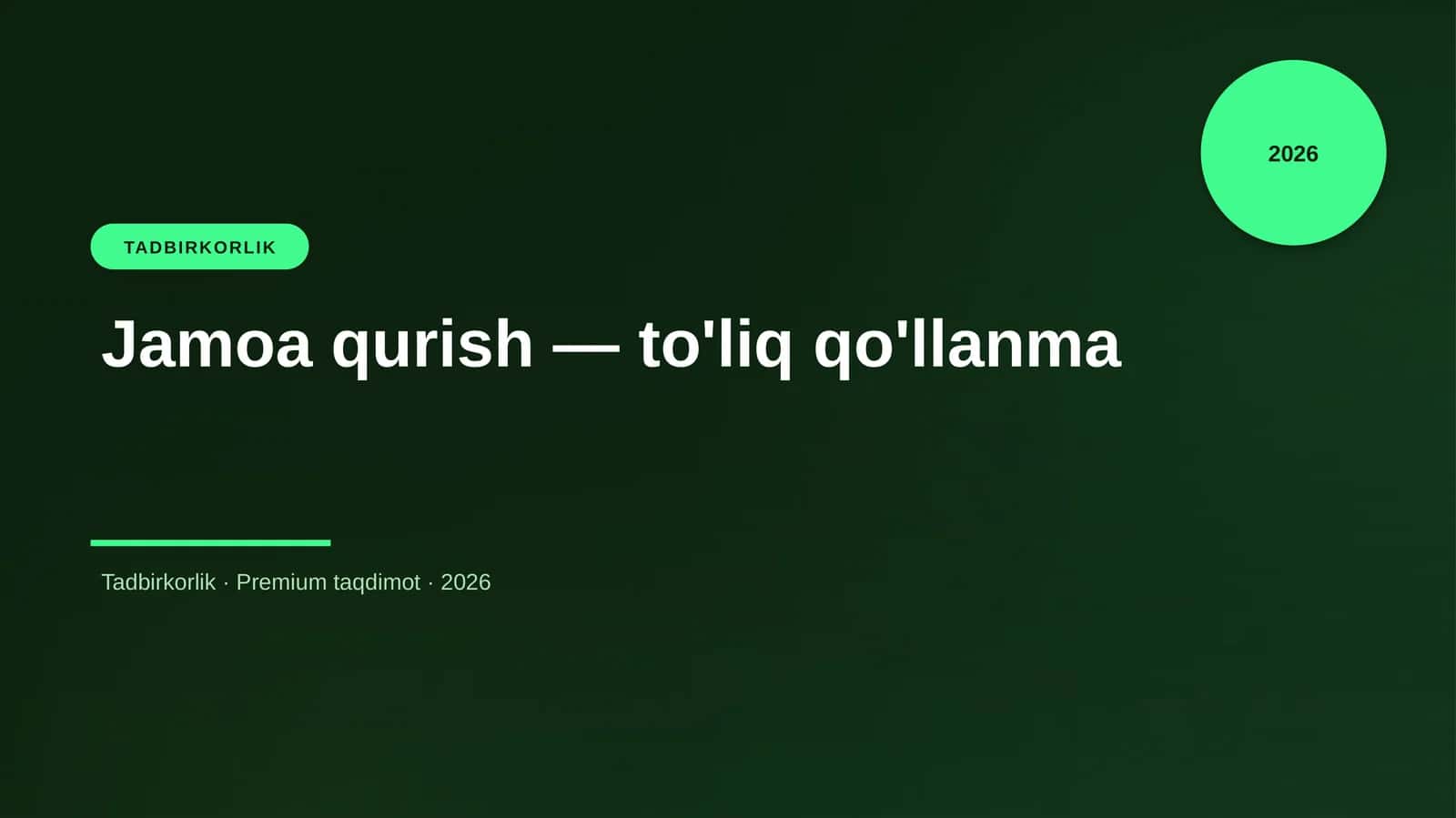 Jamoa qurish — to'liq qo'llanma