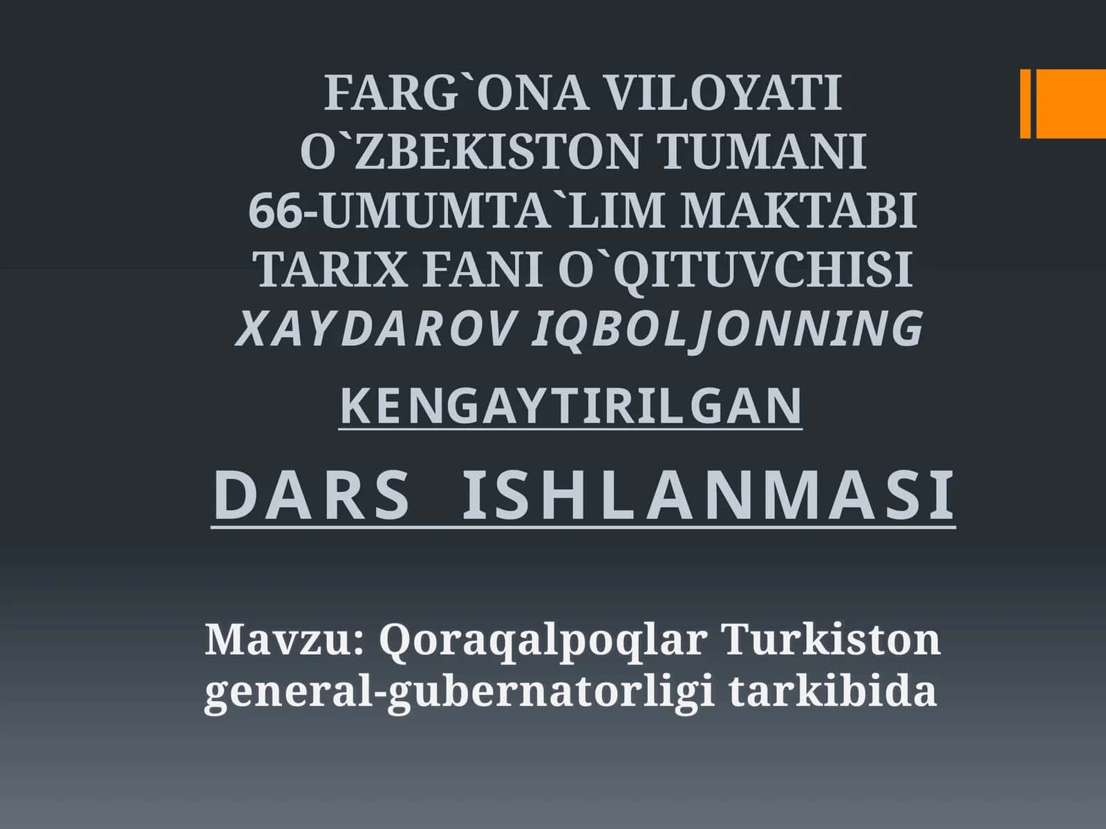 KENGAYTIRILGAN DARS ISHLANMASI