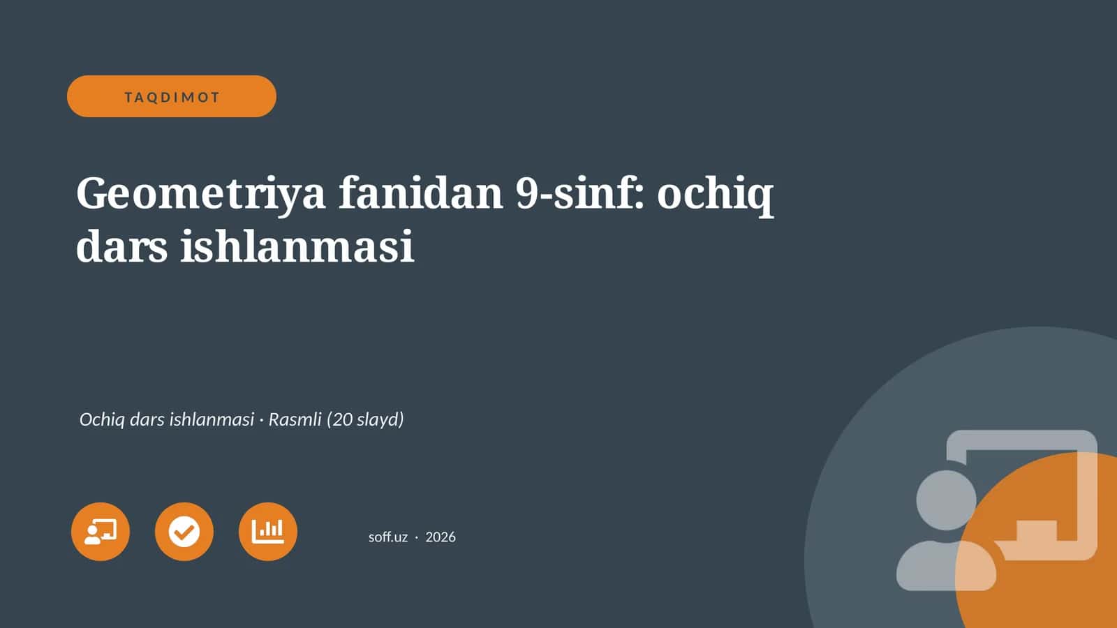 Geometriya fanidan 9-sinf: ochiq dars ishlanmasi
