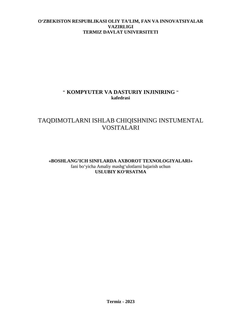 TAQDIMOTLARNI ISHLAB CHIQISHNING INSTUMENTAL VOSITALARI