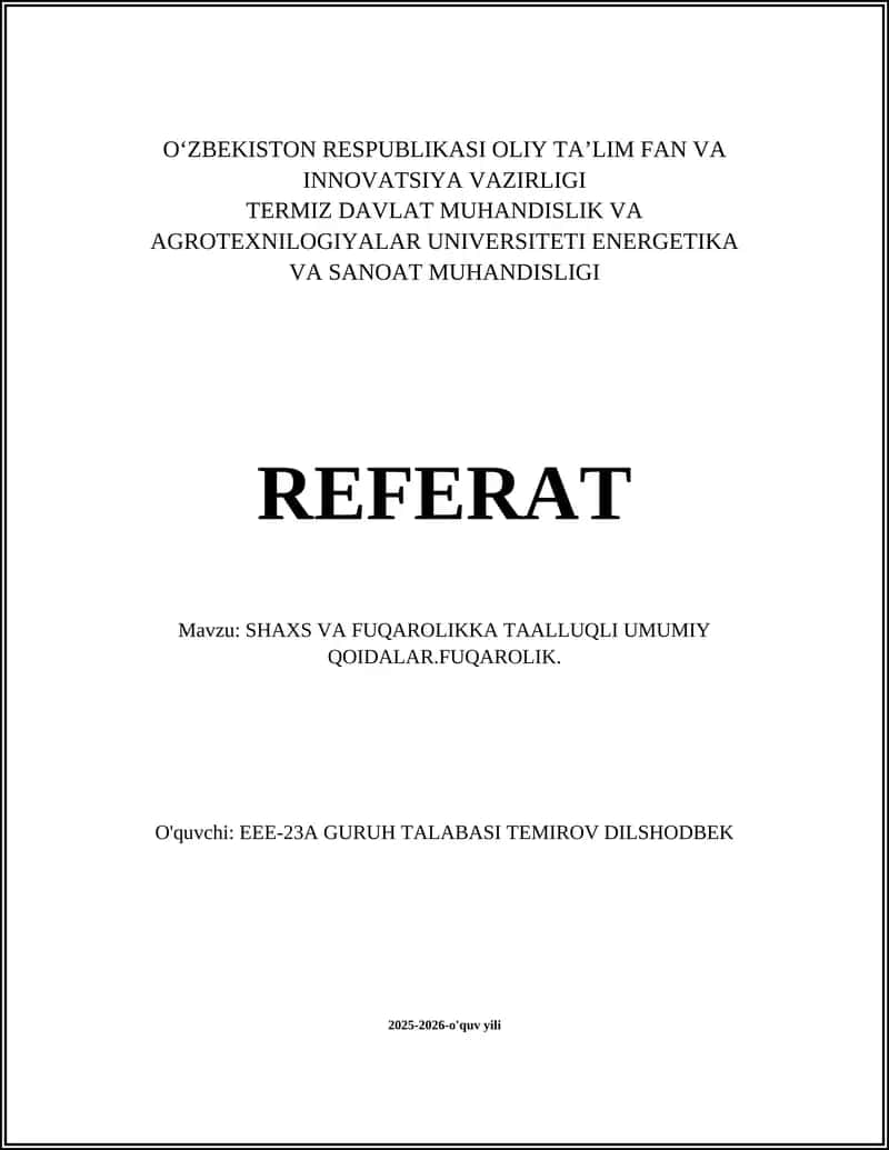 SHAXS VA FUQAROLIKKA TAALLUQLI UMUMIY QOIDALAR.FUQAROLIK