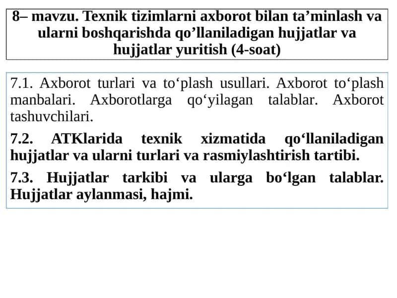 Texnik tizimlarni axborot bilan ta’minlash va ularni boshqarish