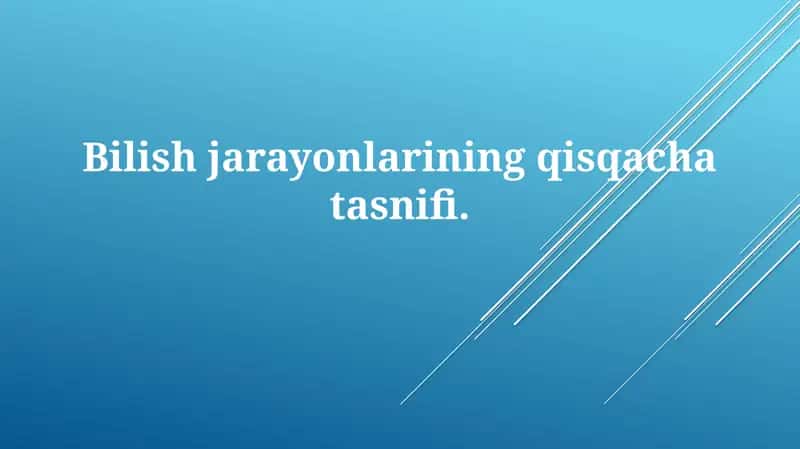 Bilishjarayonlariningqisqachatasnifi