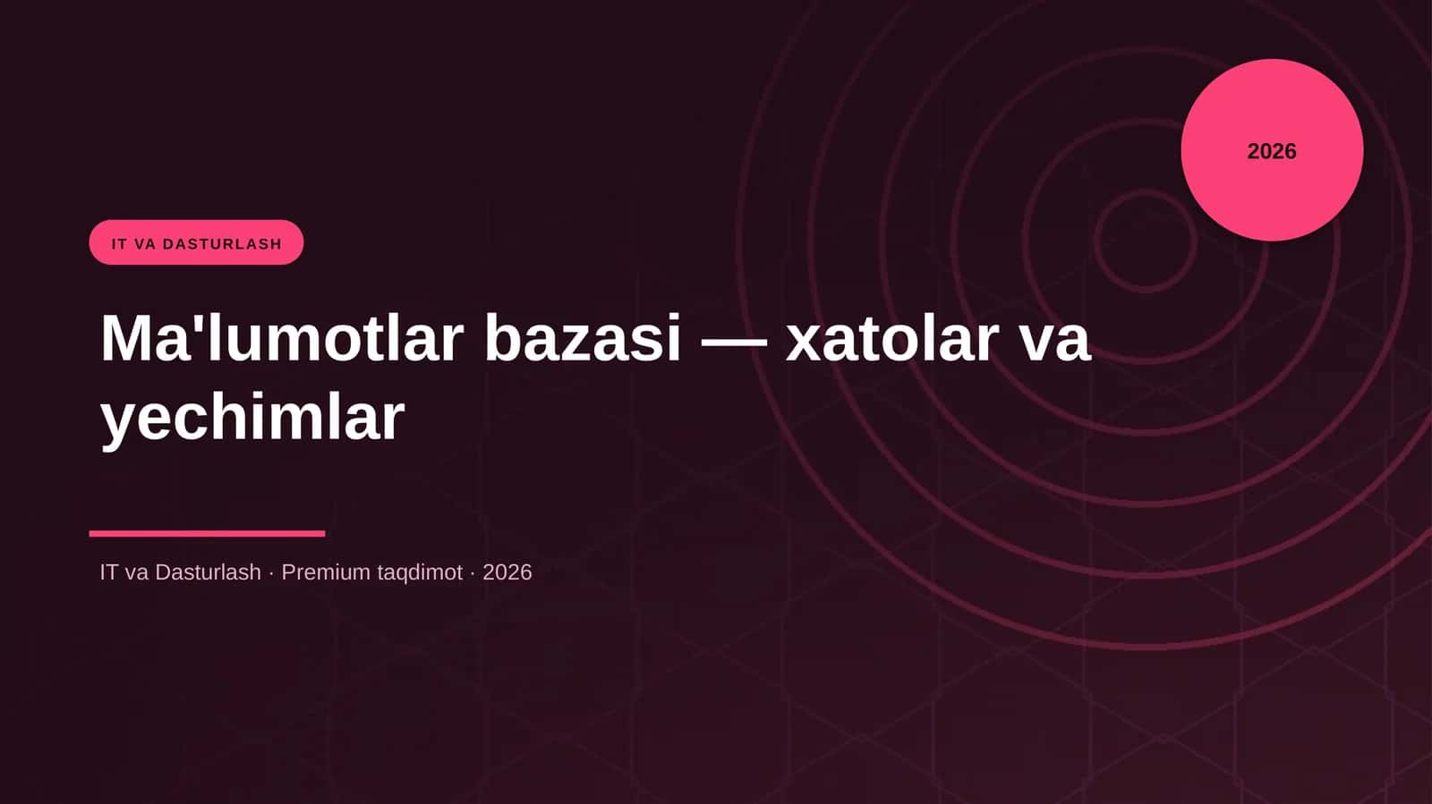 Ma'lumotlar bazasi — xatolar va yechimlar