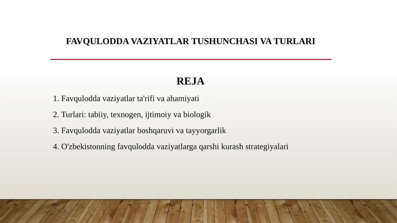 Favqulodda vaziyatlar tushunchasi va turlari